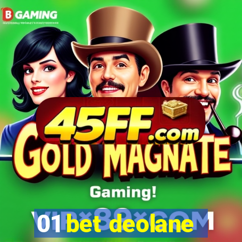 01 bet deolane